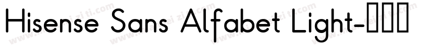 Hisense Sans Alfabet Light字体转换